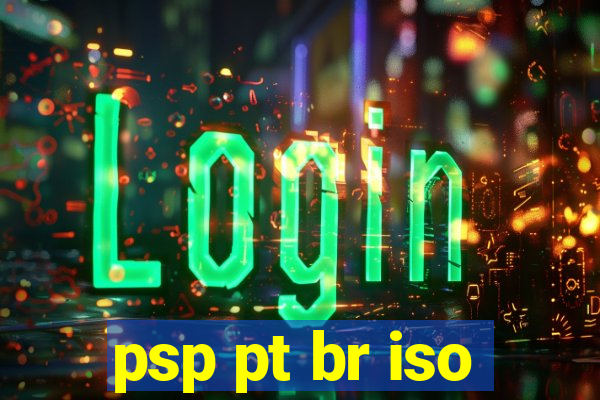 psp pt br iso